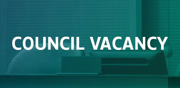 Text reads "Council Vacancy"